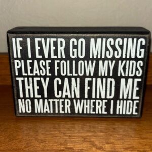 Black and White Decorative Sign